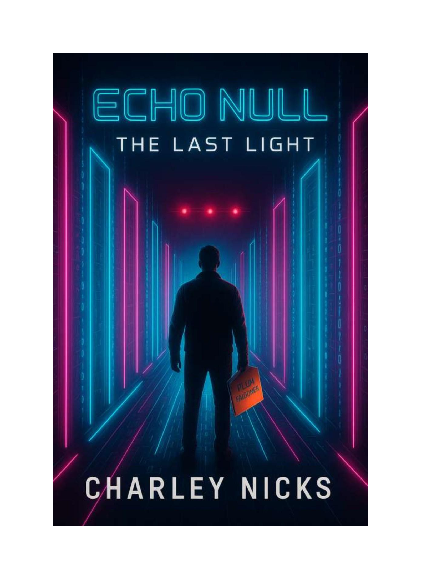 E Book - Echo Null:  The Last Light