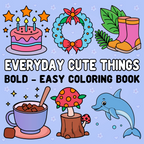 E-Coloring Book   Everyday Cute Things  Bold and Easy