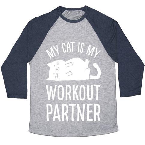 My Cat Is My Workout Partner Unisex Tri-Blend Baseball Tee
